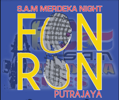 SARONG FUN RUN S.A.M Merdeka 60th Night Fun Run Putrajaya 2017