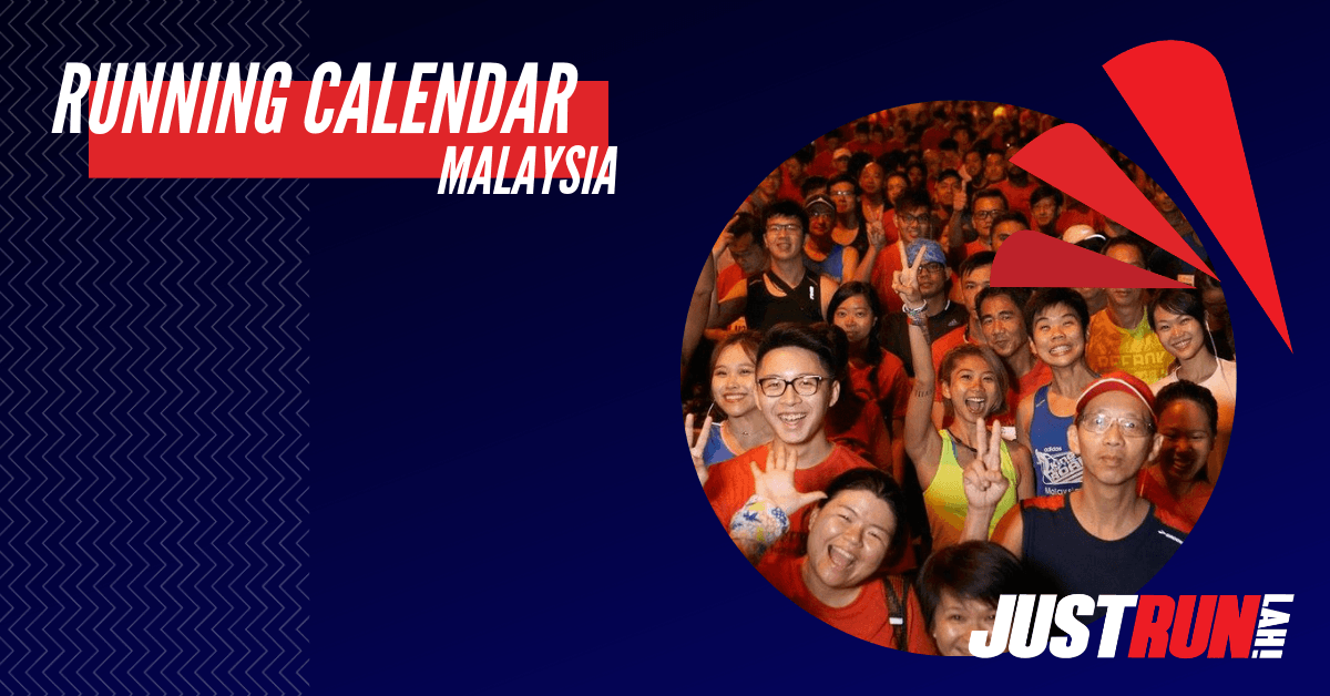Running Events Calendar Malaysia JustRunLah!
