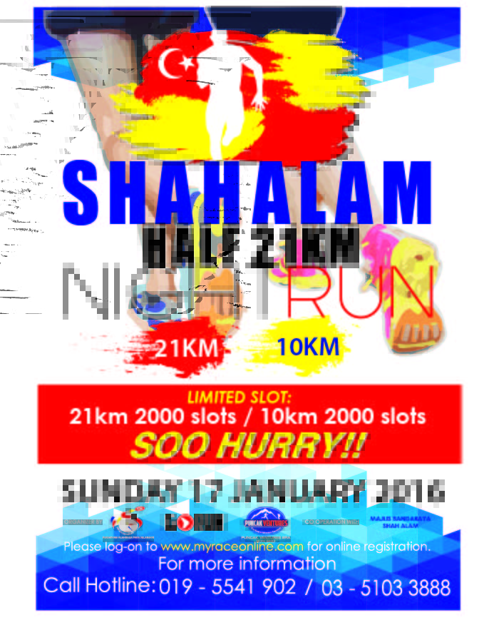 Shah Alam Half 21KM Night Run 2016